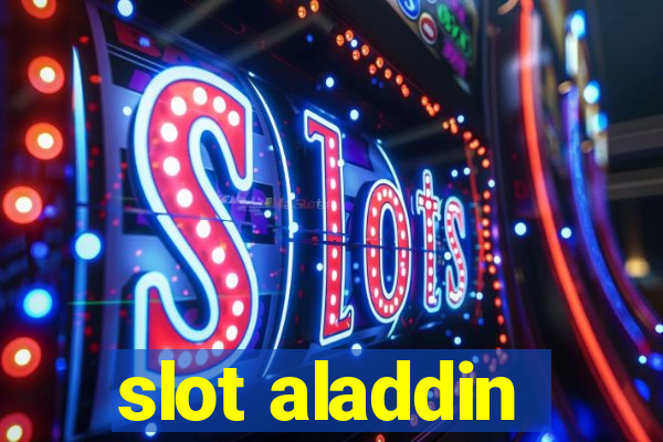 slot aladdin