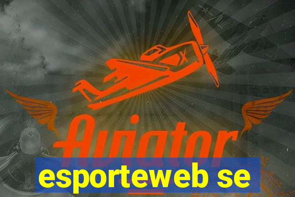 esporteweb se