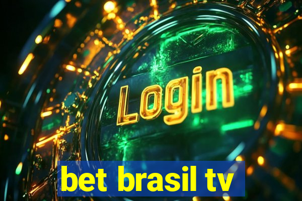 bet brasil tv