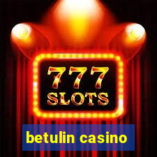 betulin casino