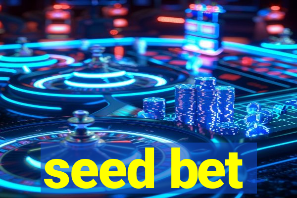 seed bet