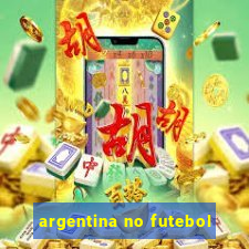 argentina no futebol