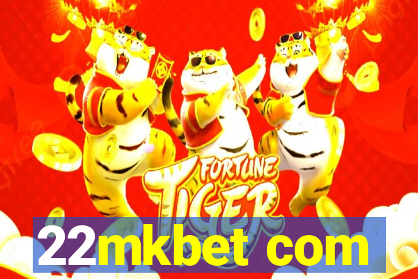 22mkbet com