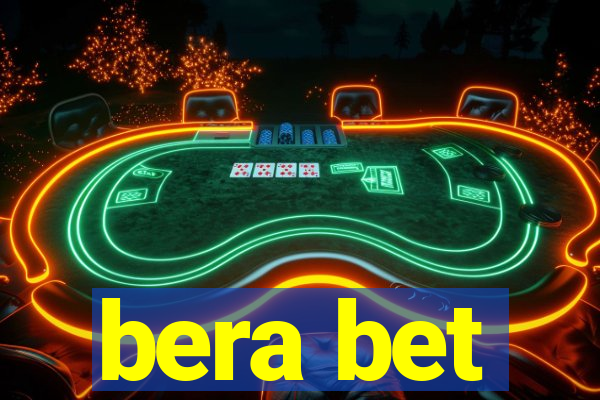 bera bet