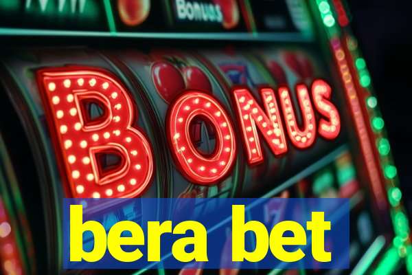 bera bet