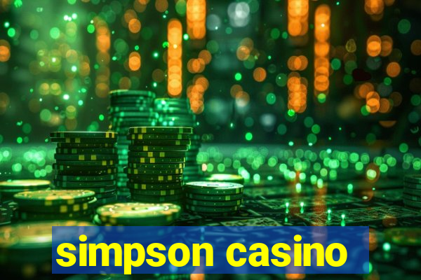 simpson casino