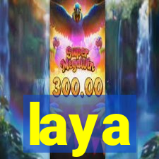 laya