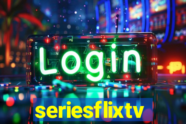 seriesflixtv