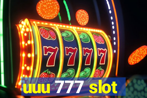 uuu 777 slot