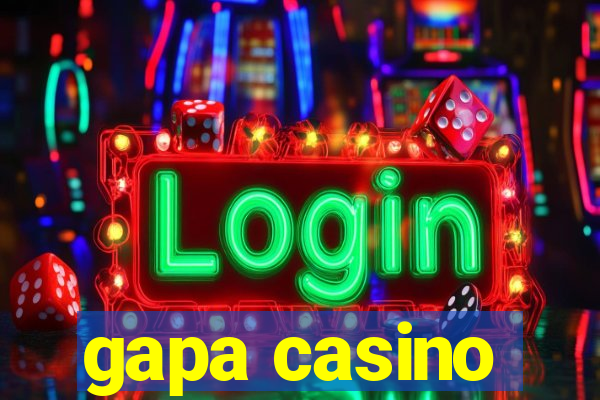 gapa casino