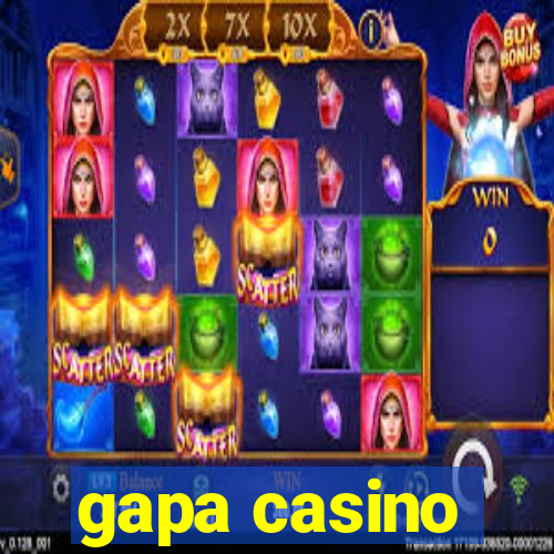 gapa casino