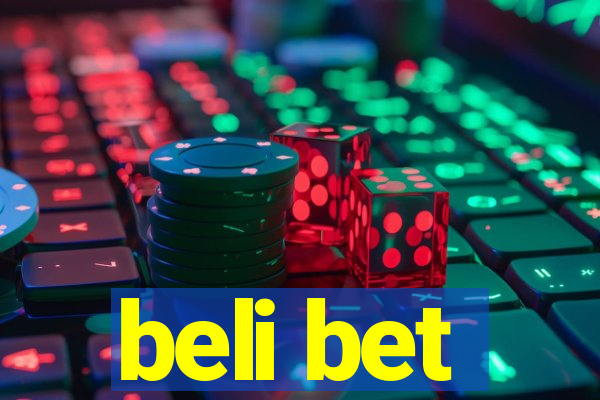 beli bet