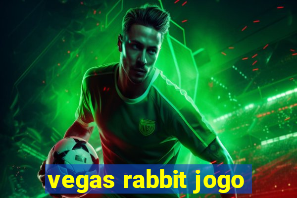 vegas rabbit jogo