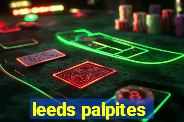 leeds palpites