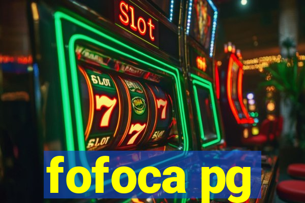 fofoca pg