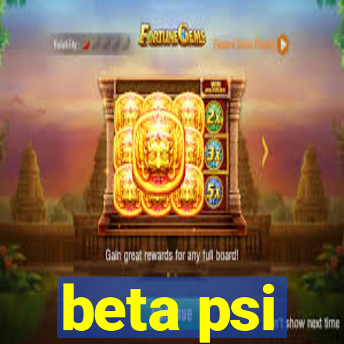 beta psi