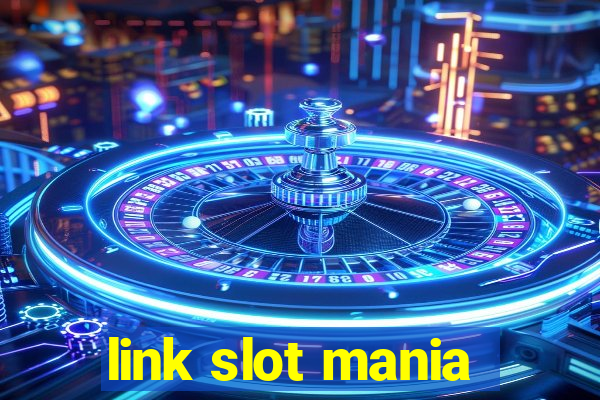 link slot mania