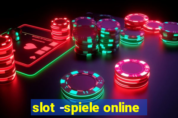 slot -spiele online