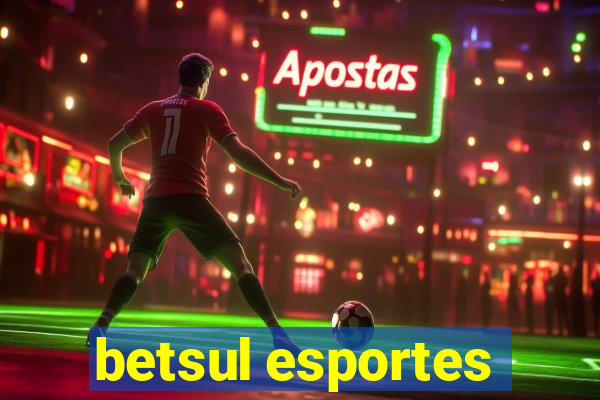 betsul esportes