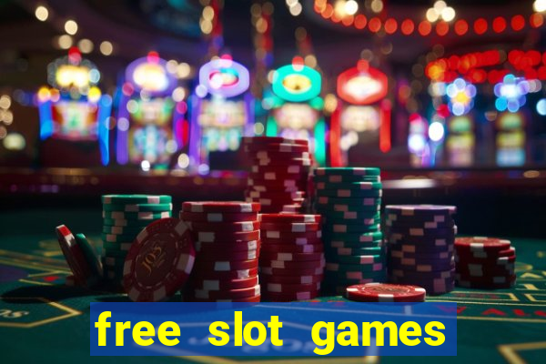 free slot games play free