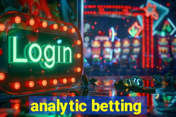 analytic betting