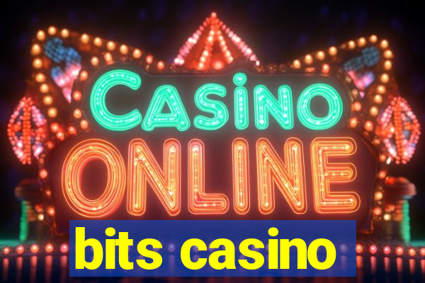 bits casino