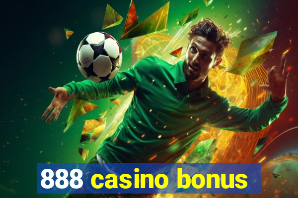 888 casino bonus