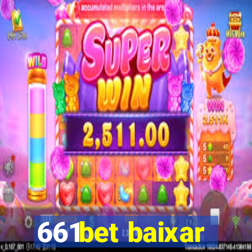 661bet baixar