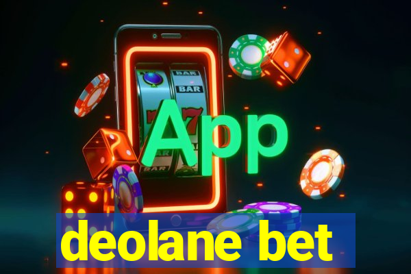 deolane bet