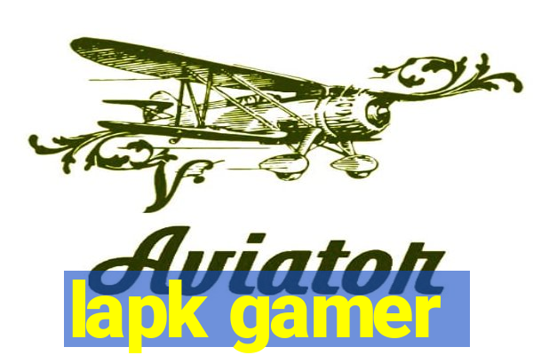 lapk gamer