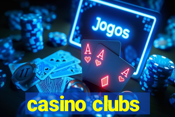 casino clubs