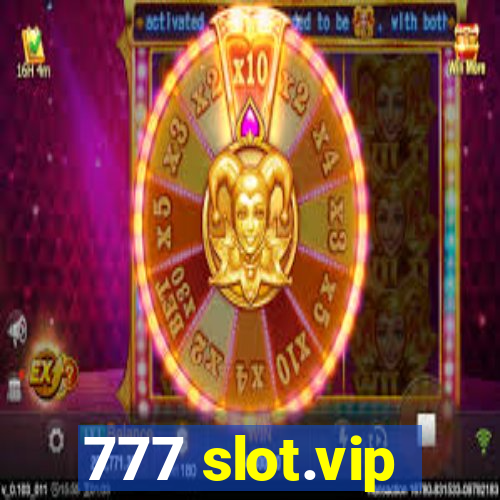 777 slot.vip