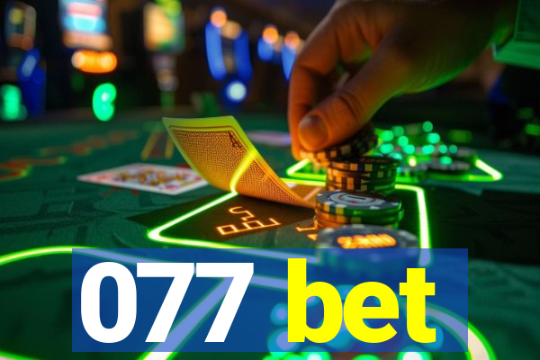 077 bet