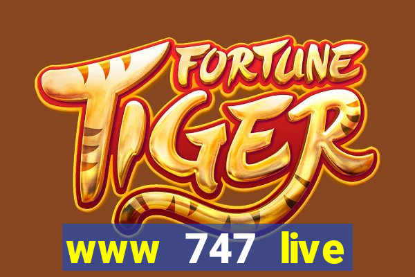 www 747 live casino login