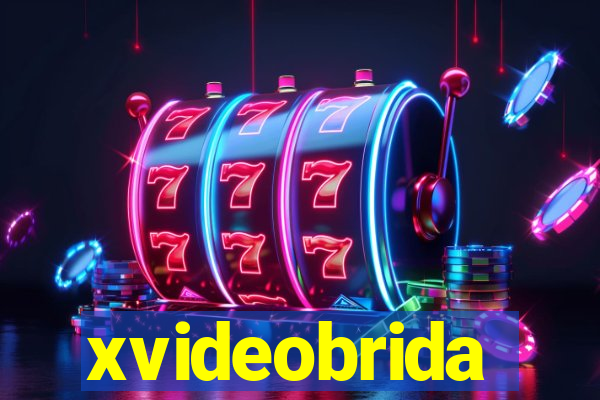 xvideobrida