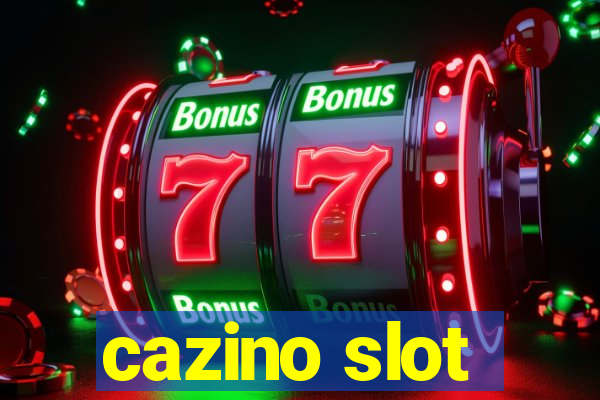 cazino slot