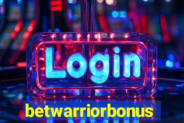 betwarriorbonus