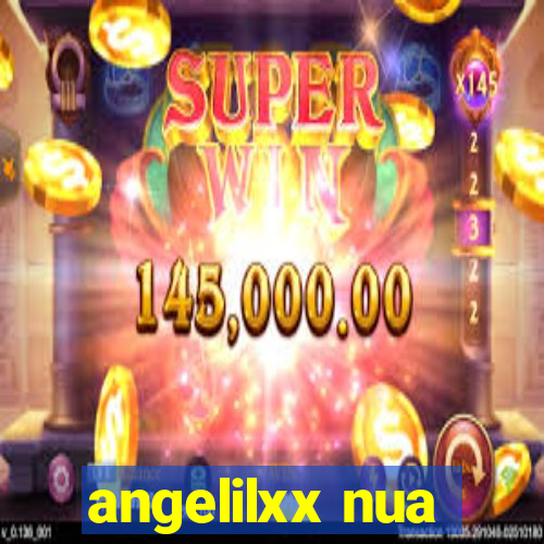 angelilxx nua