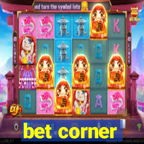 bet corner