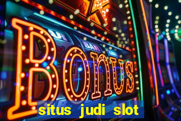 situs judi slot online resmi