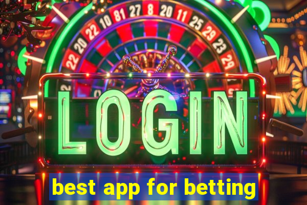 best app for betting