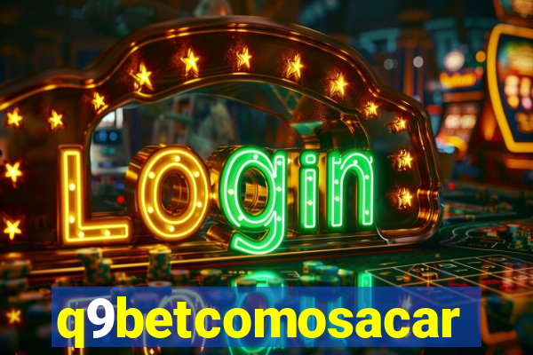 q9betcomosacar