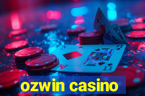 ozwin casino