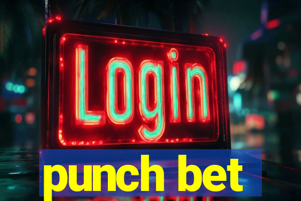 punch bet