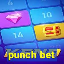 punch bet