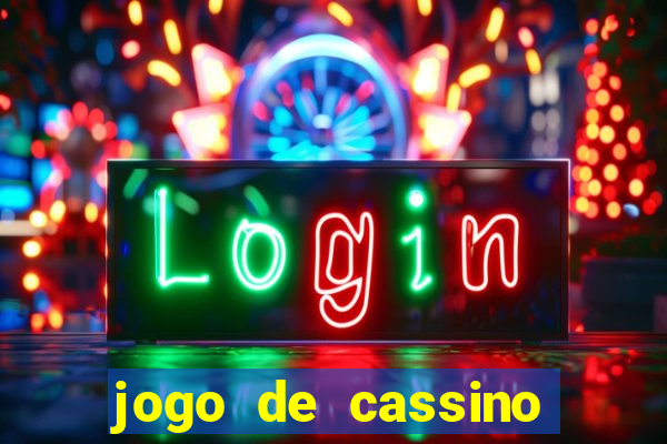 jogo de cassino que da dinheiro