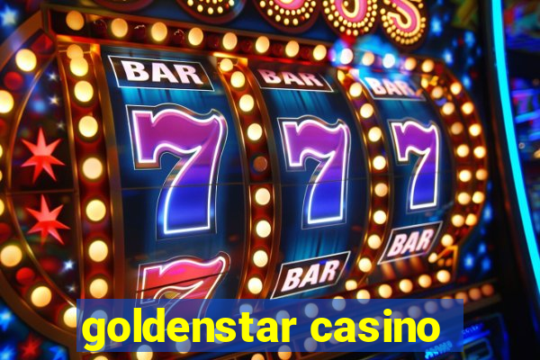 goldenstar casino