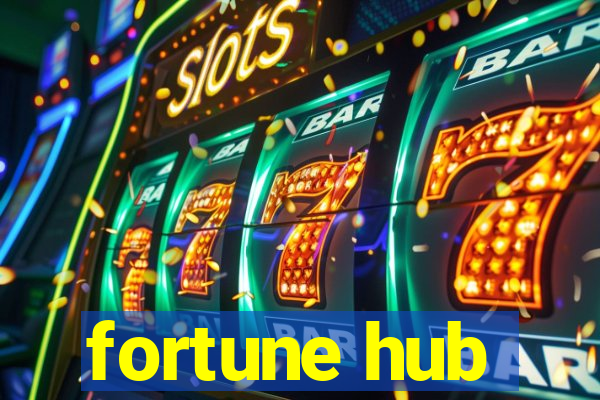 fortune hub