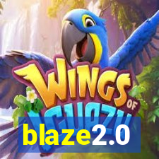 blaze2.0