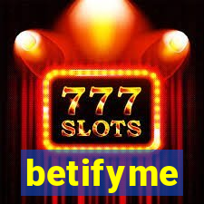 betifyme